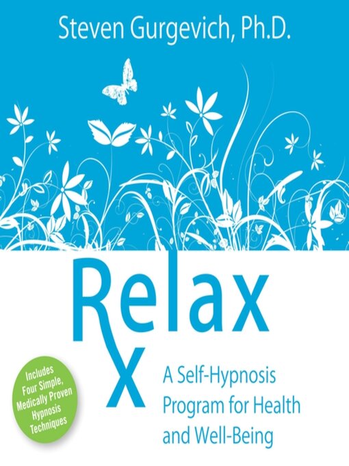 Title details for Relax Rx by Steven Gurgevich, PhD - Available